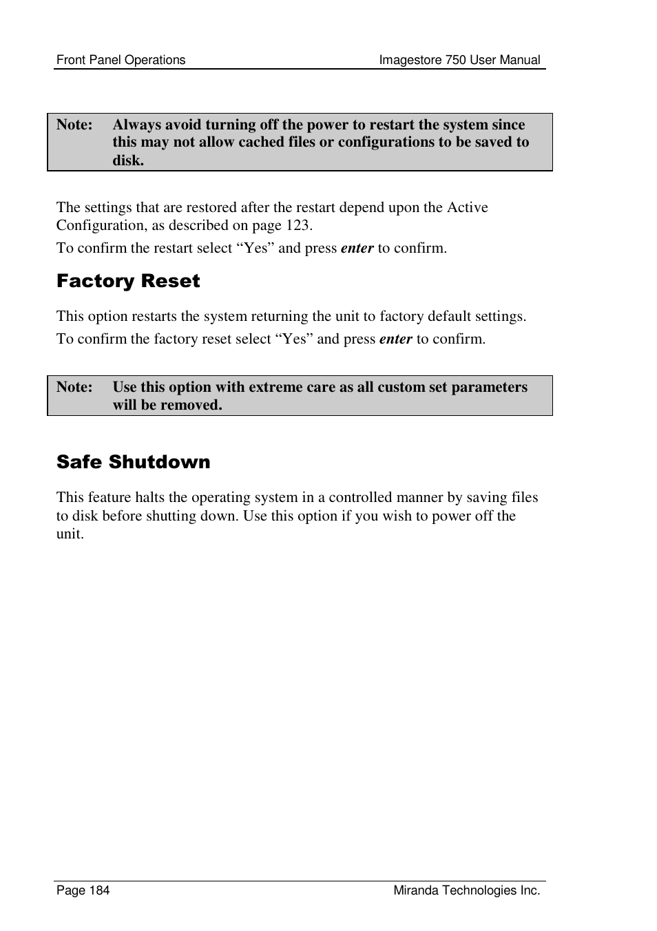 Factory reset, Safe shutdown | Grass Valley Imagestore 750 v.2.0.1 User Manual | Page 184 / 421