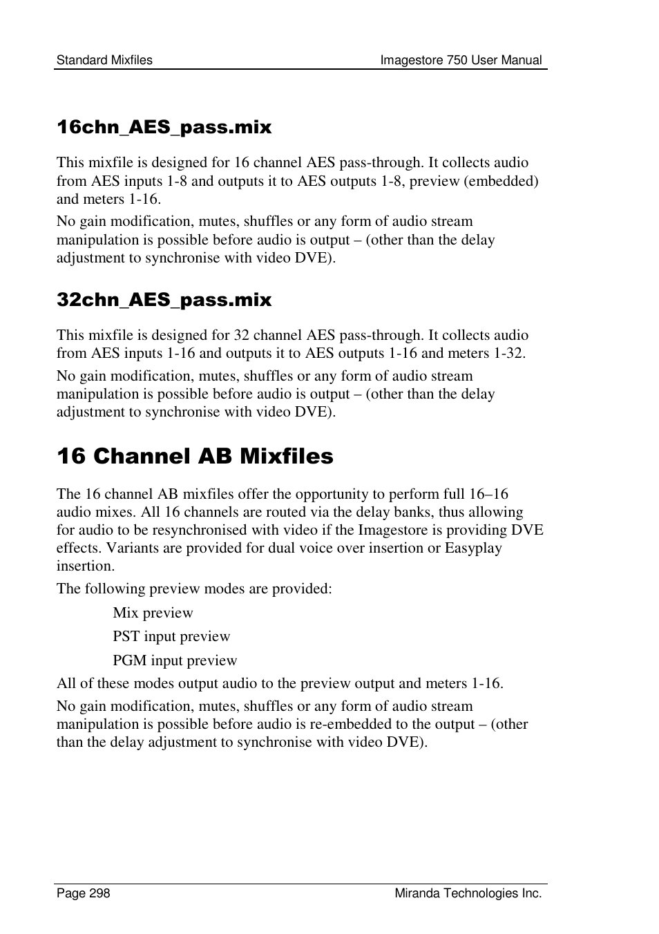16 channel ab mixfiles, 16chn_aes_pass.mix, 32chn_aes_pass.mix | Grass Valley Imagestore 750 v.2.0.1 User Manual | Page 298 / 421