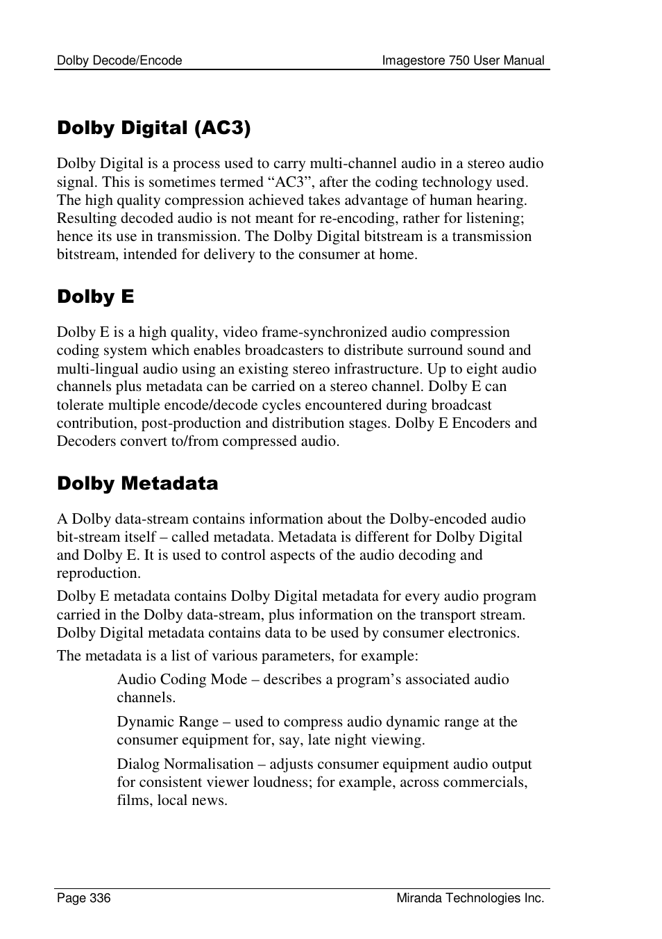 Dolby digital (ac3), Dolby e, Dolby metadata | Grass Valley Imagestore 750 v.2.0.1 User Manual | Page 336 / 421