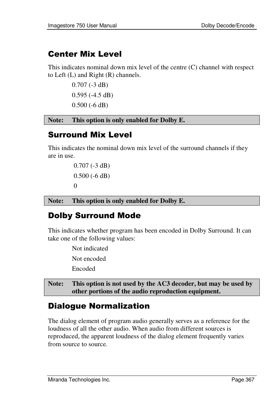 Center mix level, Surround mix level, Dolby surround mode | Dialogue normalization | Grass Valley Imagestore 750 v.2.0.1 User Manual | Page 367 / 421