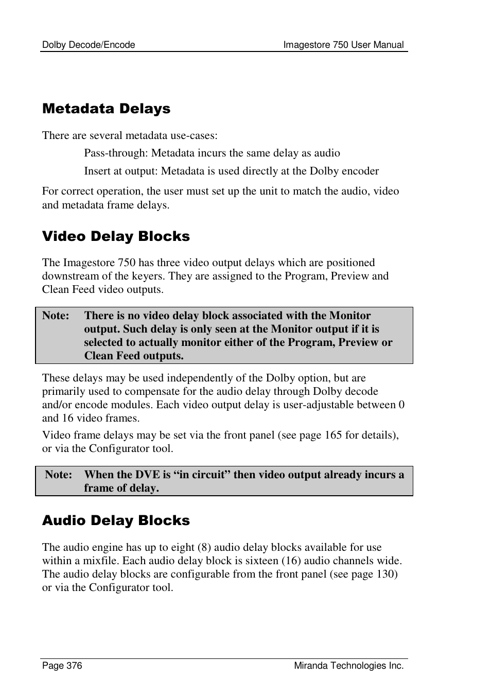 Metadata delays, Video delay blocks, Audio delay blocks | Grass Valley Imagestore 750 v.2.0.1 User Manual | Page 376 / 421