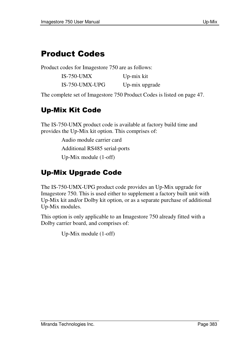 Product codes, Up-mix kit code, Up-mix upgrade code | Grass Valley Imagestore 750 v.2.0.1 User Manual | Page 383 / 421