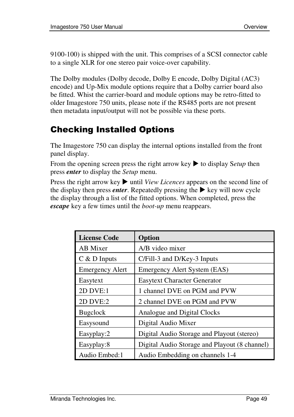Checking installed options | Grass Valley Imagestore 750 v.2.0.1 User Manual | Page 49 / 421