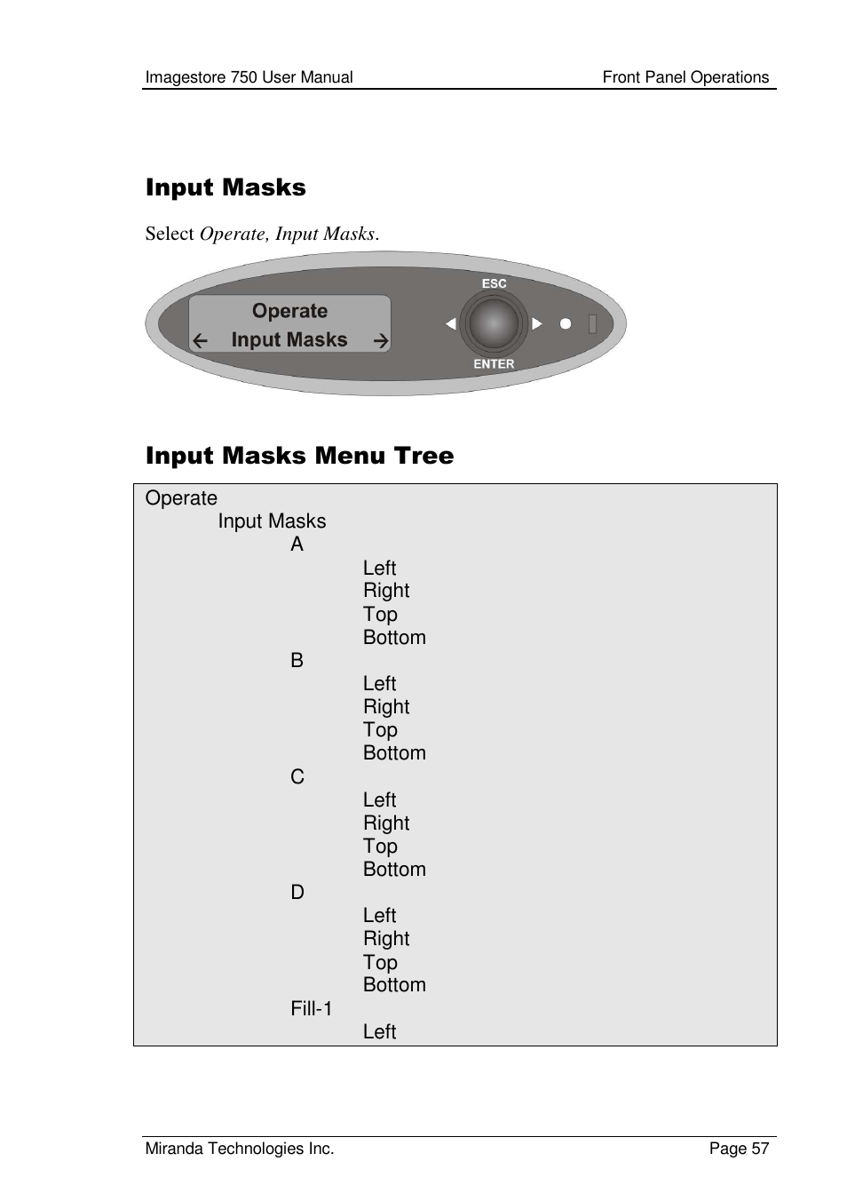 Input masks, Input masks menu tree | Grass Valley Imagestore 750 v.2.0.1 User Manual | Page 57 / 421