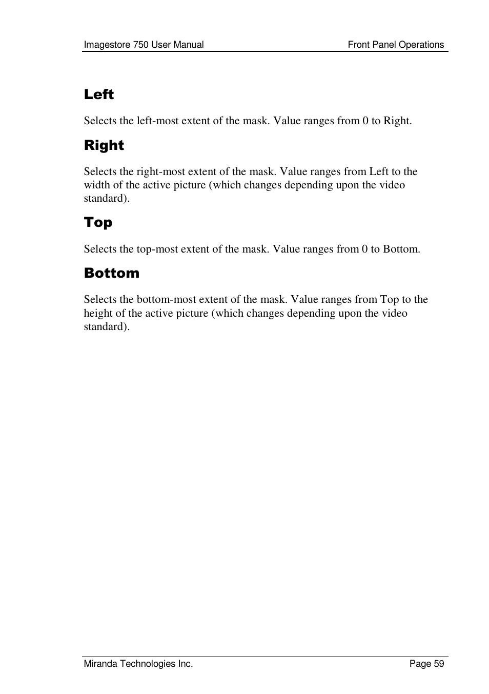 Left, Right, Bottom | Grass Valley Imagestore 750 v.2.0.1 User Manual | Page 59 / 421