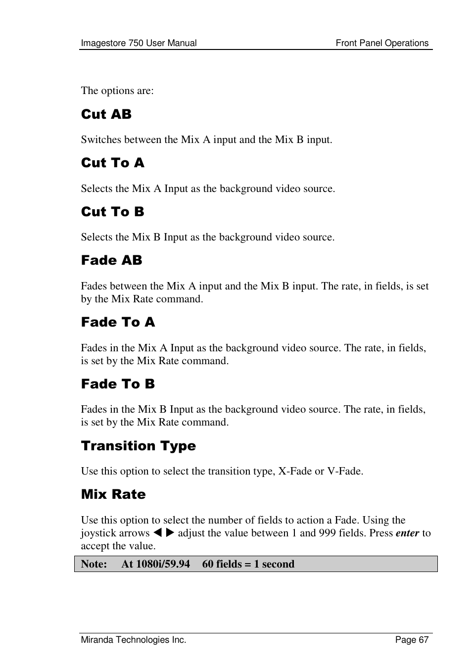 Cut ab, Cut to a, Cut to b | Fade ab, Fade to a, Fade to b, Transition type, Mix rate | Grass Valley Imagestore 750 v.2.0.1 User Manual | Page 67 / 421