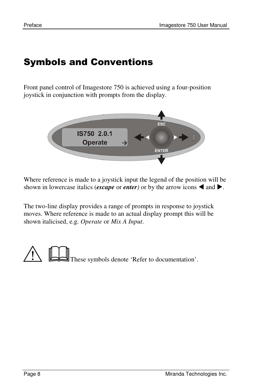 Symbols and conventions | Grass Valley Imagestore 750 v.2.0.1 User Manual | Page 8 / 421