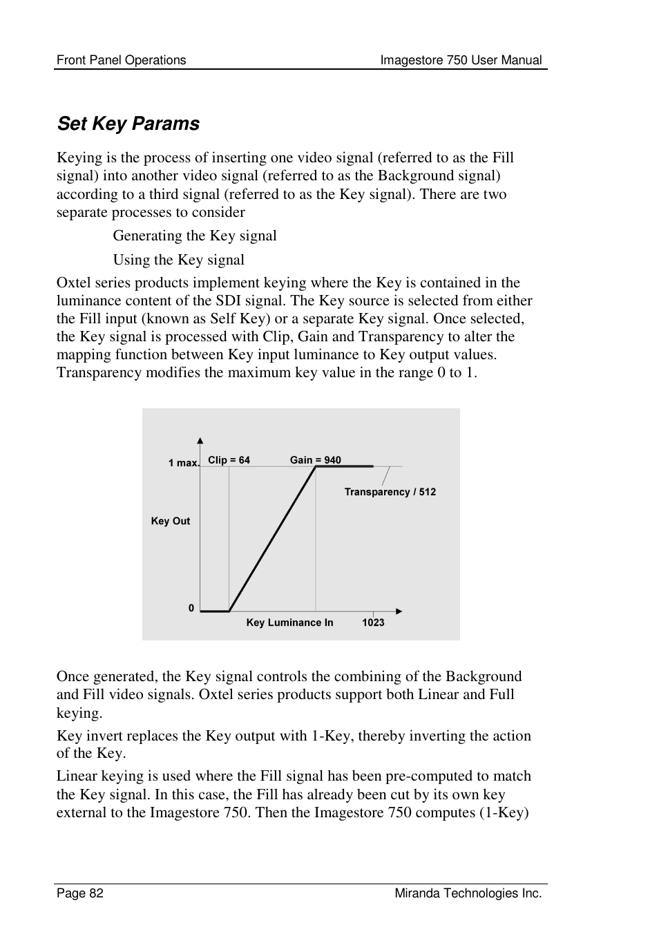 Set key params | Grass Valley Imagestore 750 v.2.0.1 User Manual | Page 82 / 421