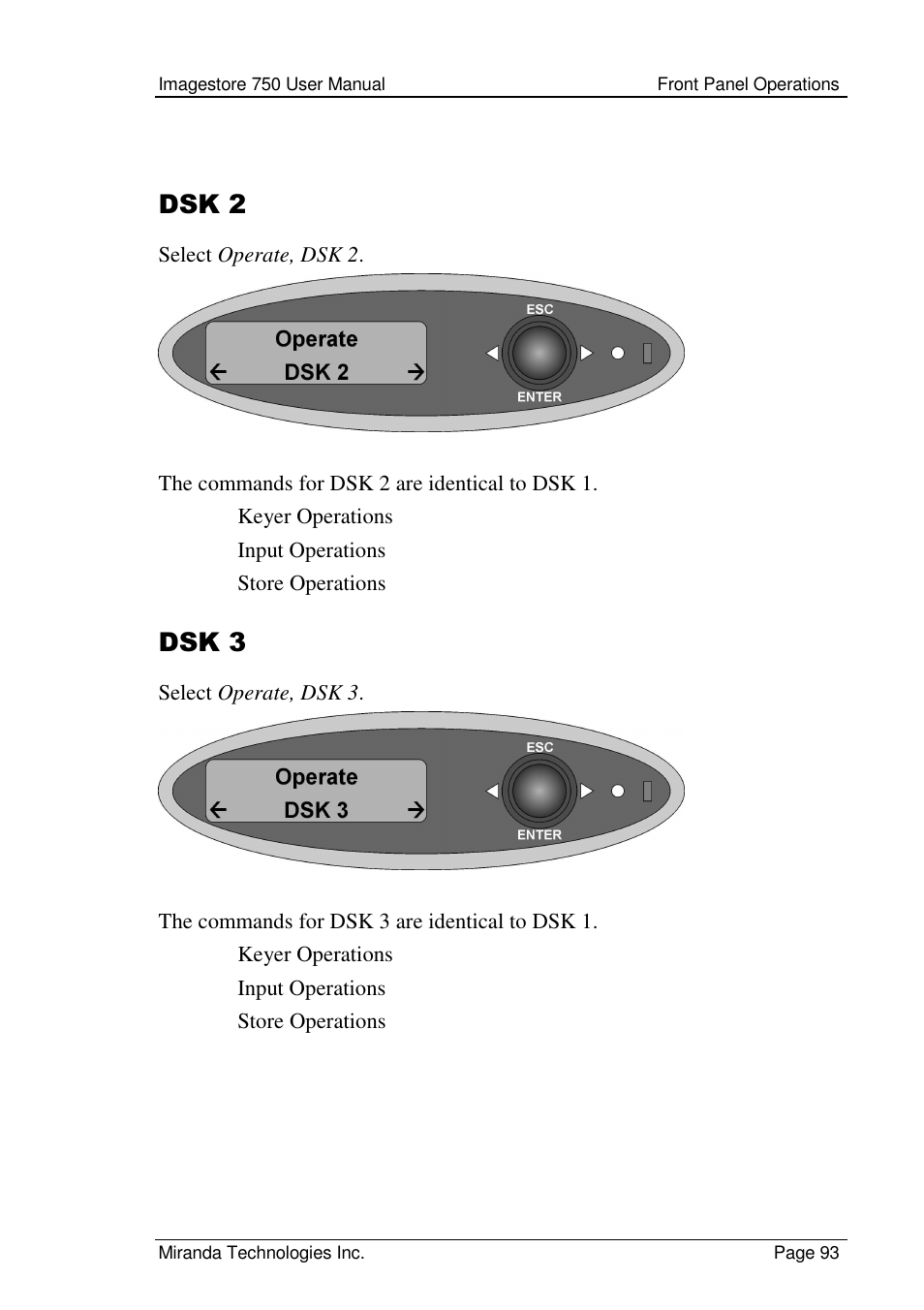 Dsk 2, Dsk 3 | Grass Valley Imagestore 750 v.2.0.1 User Manual | Page 93 / 421
