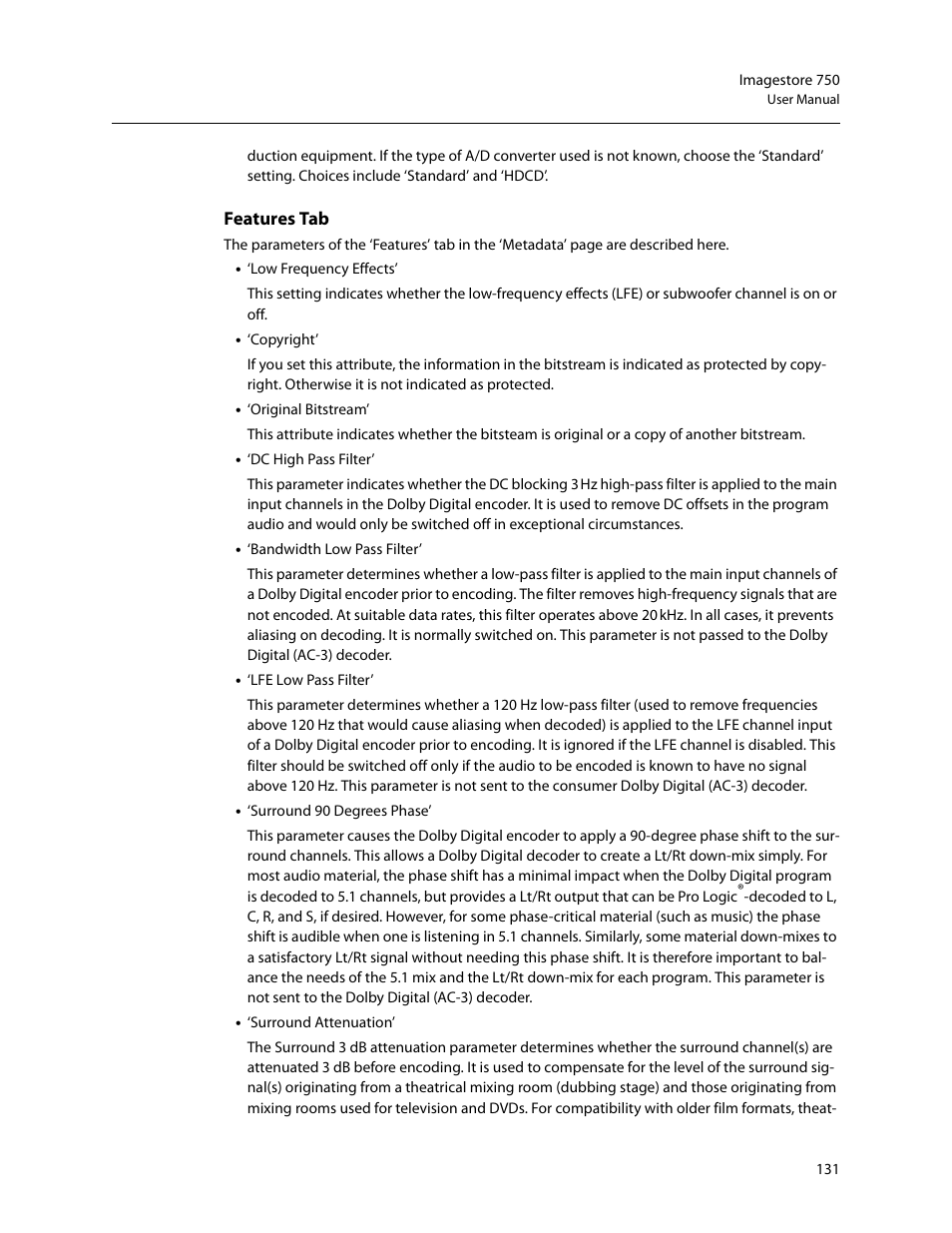 Features tab | Grass Valley Imagestore 750 v.3.0.1 User Manual | Page 147 / 273