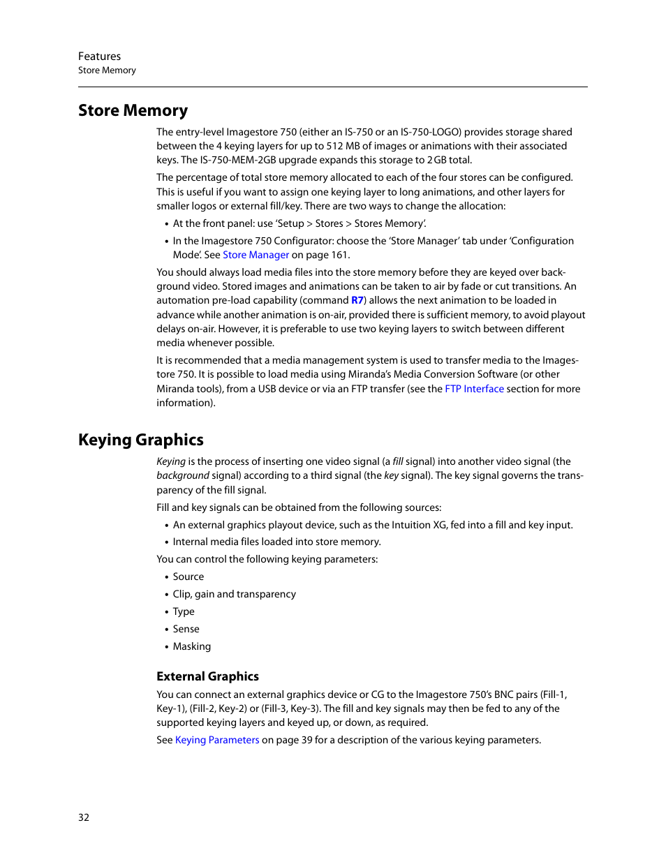 Store memory, Keying graphics, Store memory keying graphics | External graphics | Grass Valley Imagestore 750 v.3.0.1 User Manual | Page 48 / 273