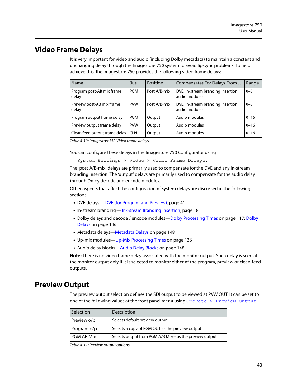 Video frame delays, Preview output, Video frame delays preview output | Grass Valley Imagestore 750 v.3.0.1 User Manual | Page 59 / 273