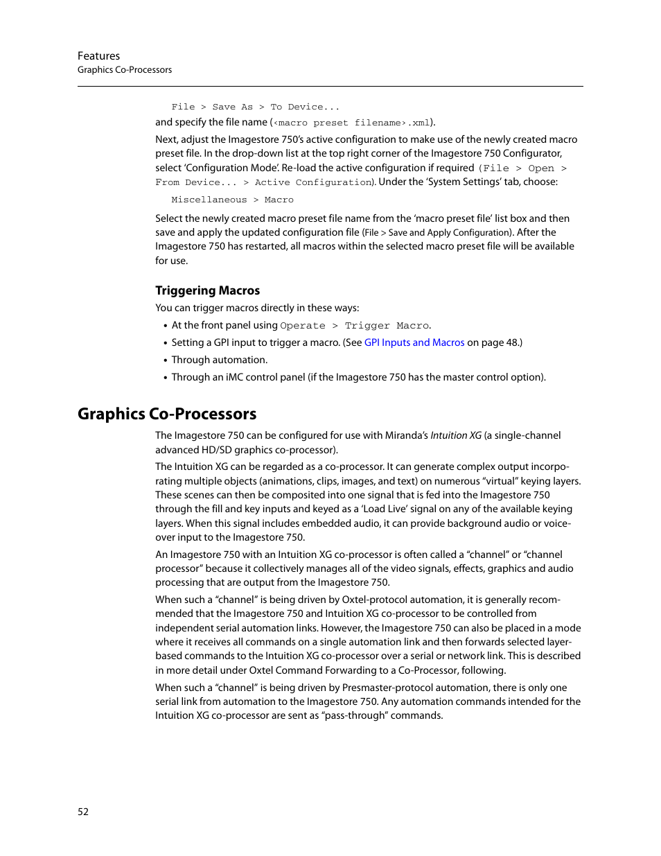 Graphics co-processors, Triggering macros | Grass Valley Imagestore 750 v.3.0.1 User Manual | Page 68 / 273