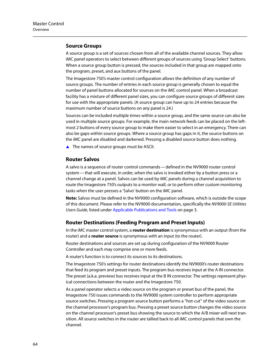 Source groups, Router salvos | Grass Valley Imagestore 750 v.3.0.1 User Manual | Page 80 / 273