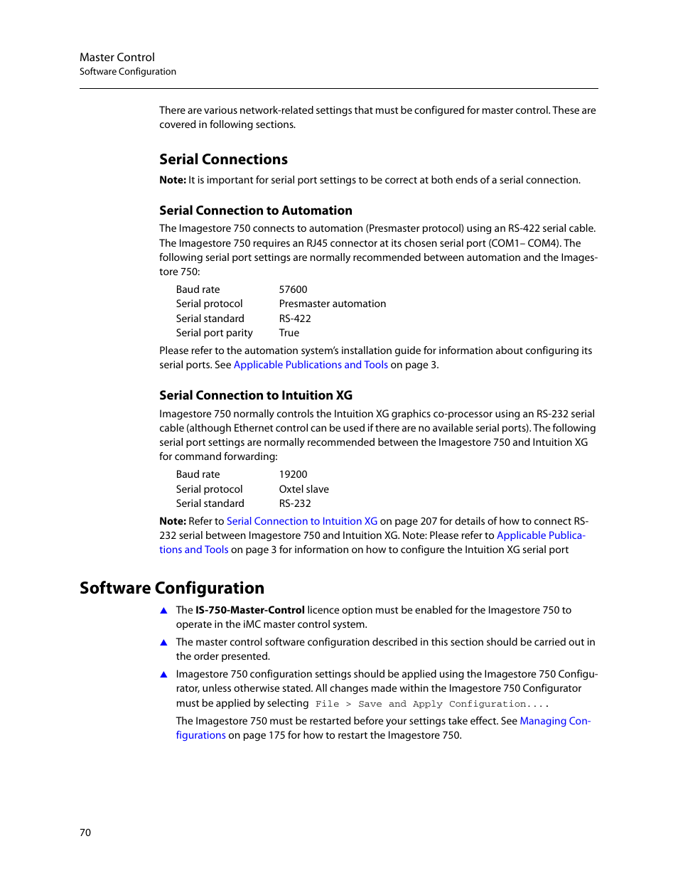 Serial connections, Software configuration | Grass Valley Imagestore 750 v.3.0.1 User Manual | Page 86 / 273