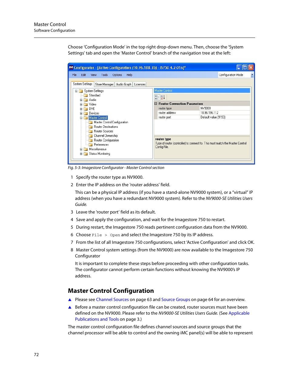 Master control configuration | Grass Valley Imagestore 750 v.3.0.1 User Manual | Page 88 / 273
