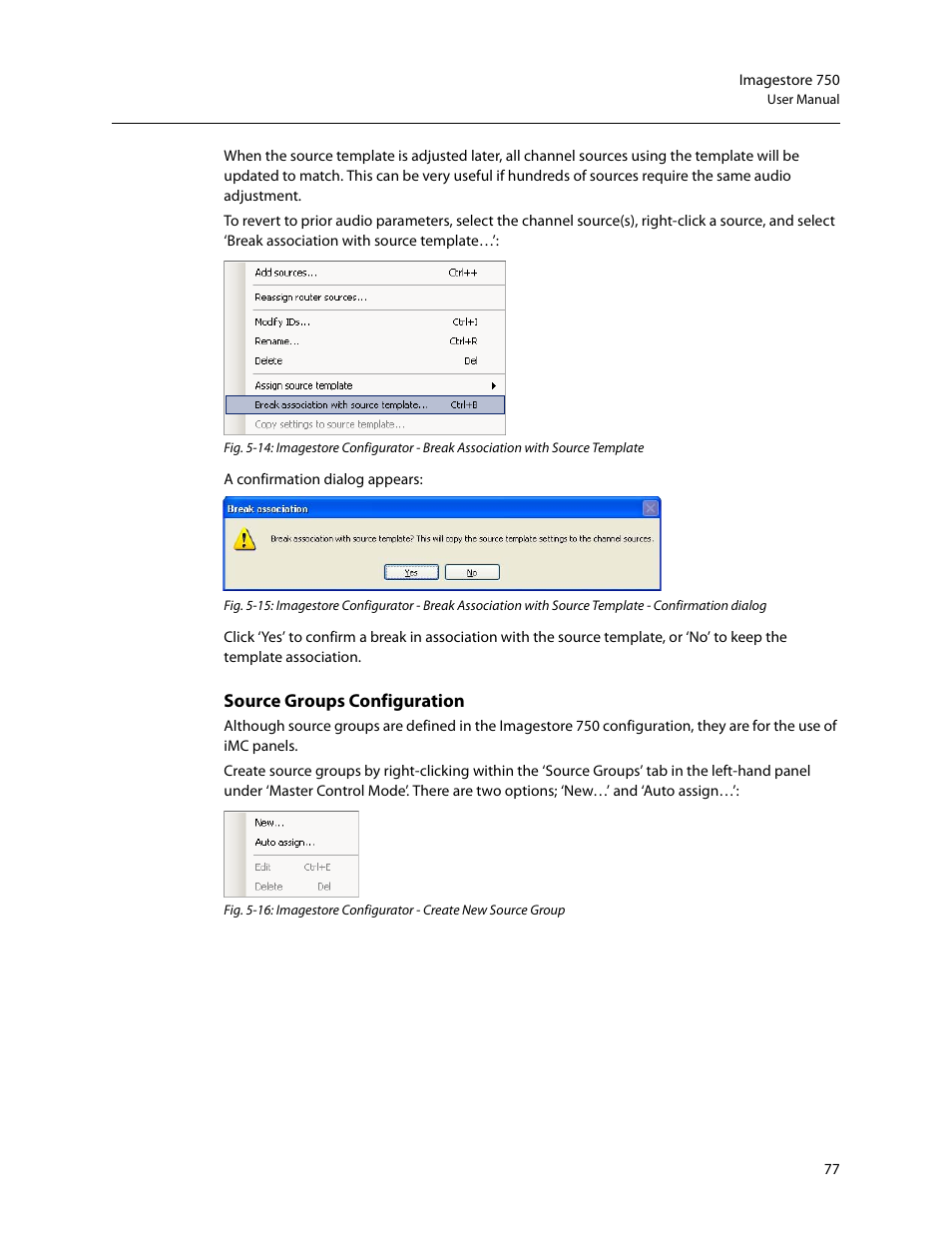 Source groups configuration | Grass Valley Imagestore 750 v.3.0.1 User Manual | Page 93 / 273