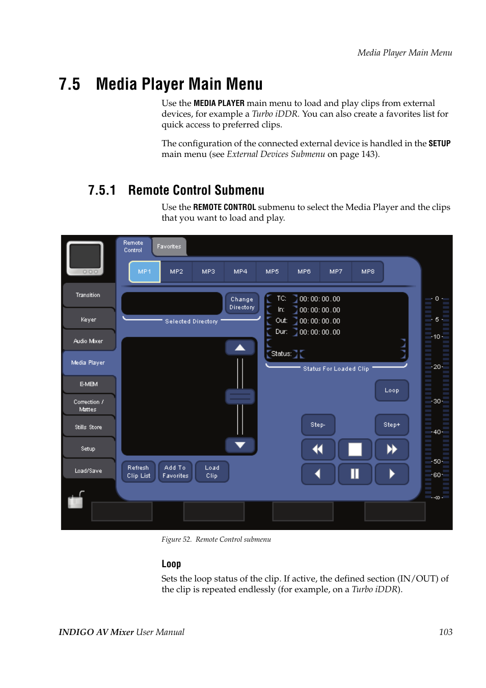 5 media player main menu, 1 remote control submenu, Media player main menu | Remote control submenu | Grass Valley Indigo AV Mixer v.1.2.2 User Manual | Page 103 / 174