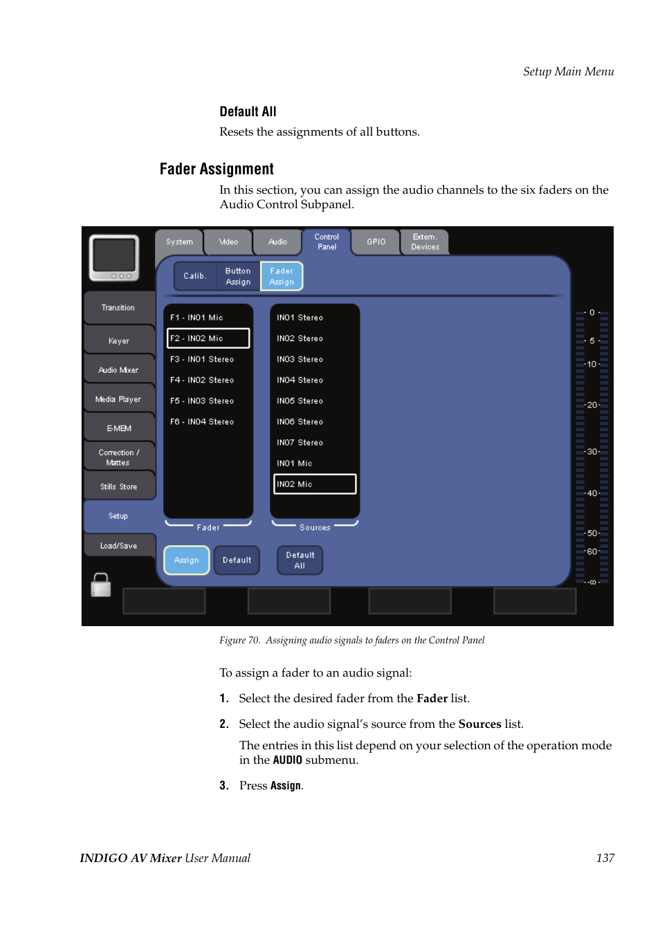 Fader assignment | Grass Valley Indigo AV Mixer v.1.2.2 User Manual | Page 137 / 174