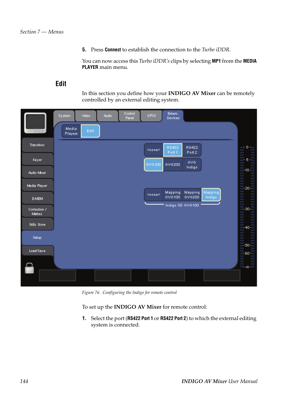 Edit | Grass Valley Indigo AV Mixer v.1.2.2 User Manual | Page 144 / 174