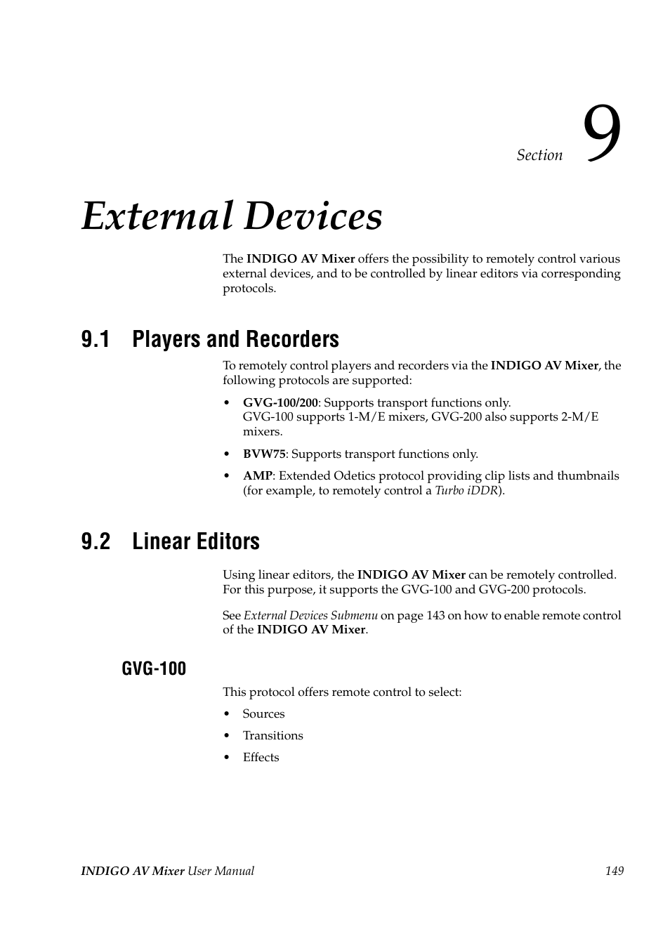 External devices, 1 players and recorders, 2 linear editors | Section 9 — external devices, Players and recorders, Linear editors | Grass Valley Indigo AV Mixer v.1.2.2 User Manual | Page 149 / 174