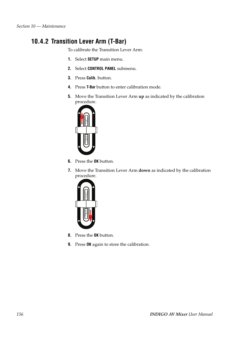 2 transition lever arm (t-bar), Transition lever arm (t-bar) | Grass Valley Indigo AV Mixer v.1.2.2 User Manual | Page 156 / 174