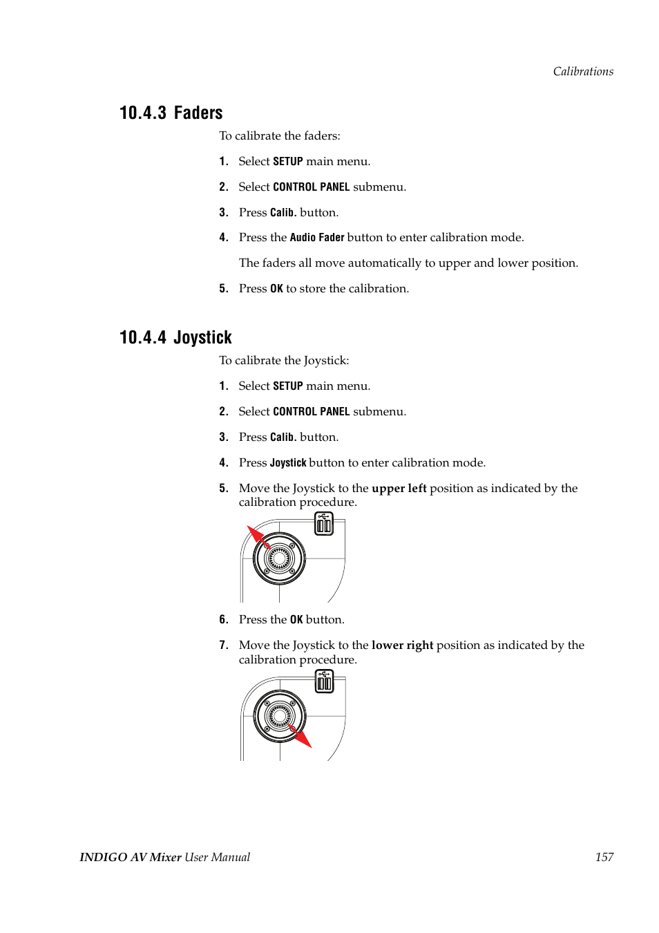 3 faders, 4 joystick, Faders | Joystick | Grass Valley Indigo AV Mixer v.1.2.2 User Manual | Page 157 / 174