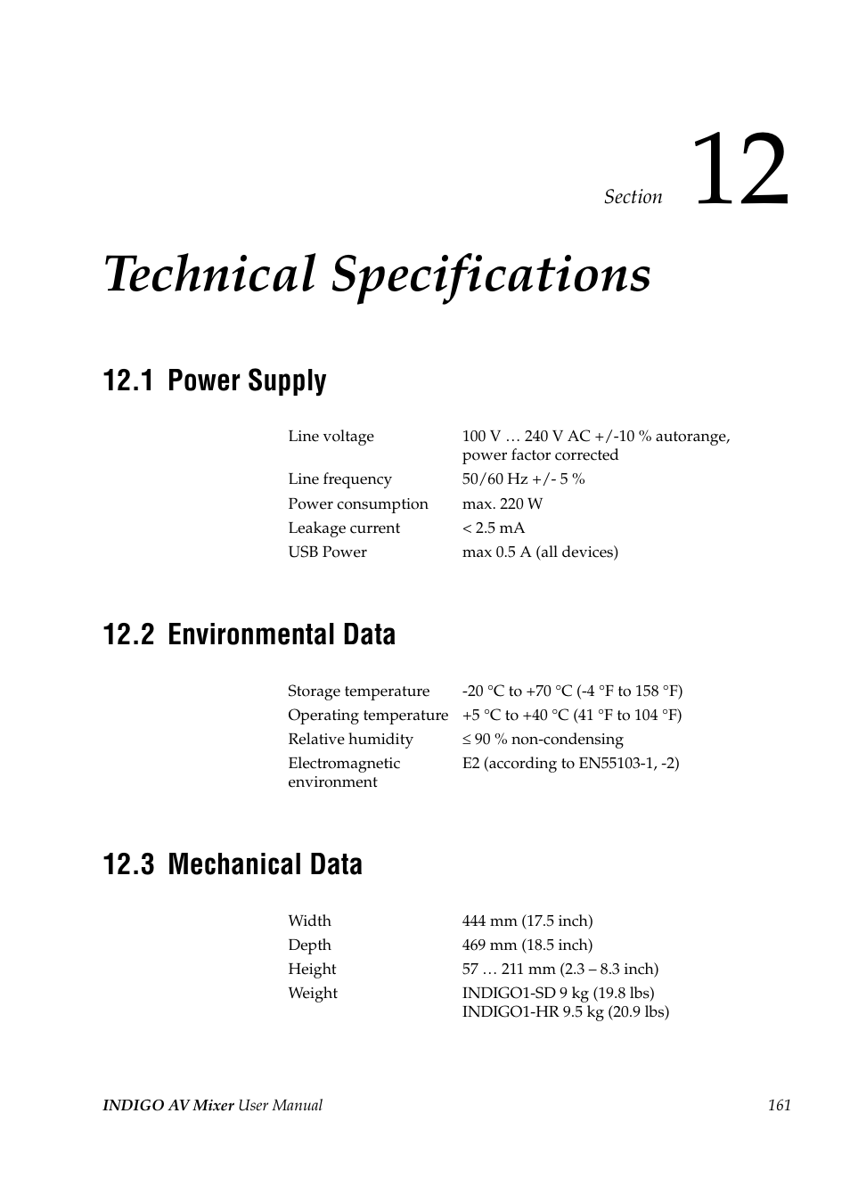 Technical specifications, 1 power supply, 2 environmental data | 3 mechanical data, Section 12 — technical specifications, Power supply, Environmental data, Mechanical data | Grass Valley Indigo AV Mixer v.1.2.2 User Manual | Page 161 / 174