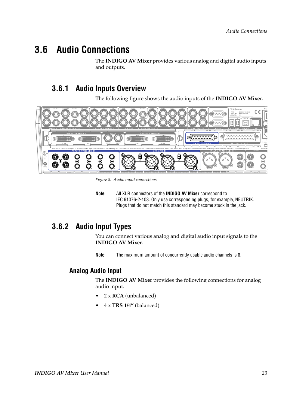 6 audio connections, 1 audio inputs overview, 2 audio input types | Audio connections, Audio inputs overview, Audio input types, Analog audio input | Grass Valley Indigo AV Mixer v.1.2.2 User Manual | Page 23 / 174