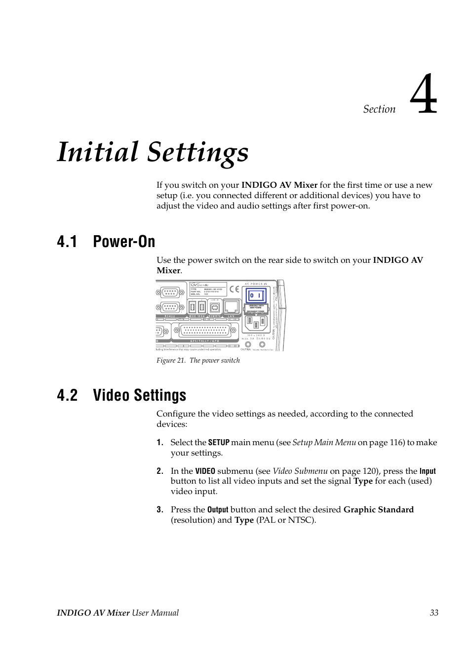 Initial settings, 1 power-on, 2 video settings | Section 4 — initial settings, Power-on, Video settings | Grass Valley Indigo AV Mixer v.1.2.2 User Manual | Page 33 / 174