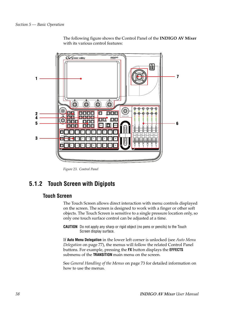 2 touch screen with digipots, Touch screen with digipots, Touch screen | Button displays the, Submenu of the, Auto menu delegation, Effects, Transition, Figure 23. control panel | Grass Valley Indigo AV Mixer v.1.2.2 User Manual | Page 38 / 174