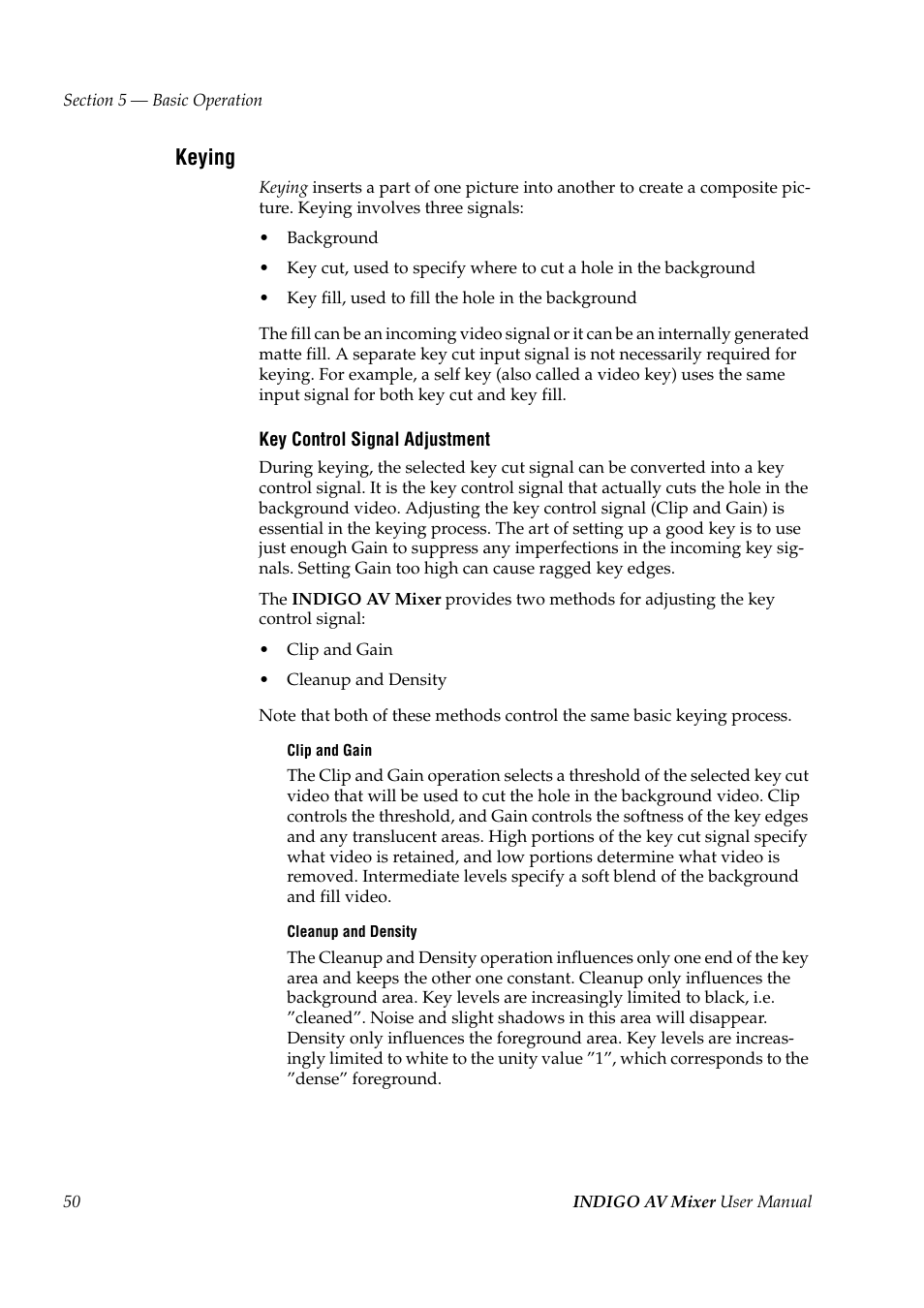 Keying | Grass Valley Indigo AV Mixer v.1.2.2 User Manual | Page 50 / 174