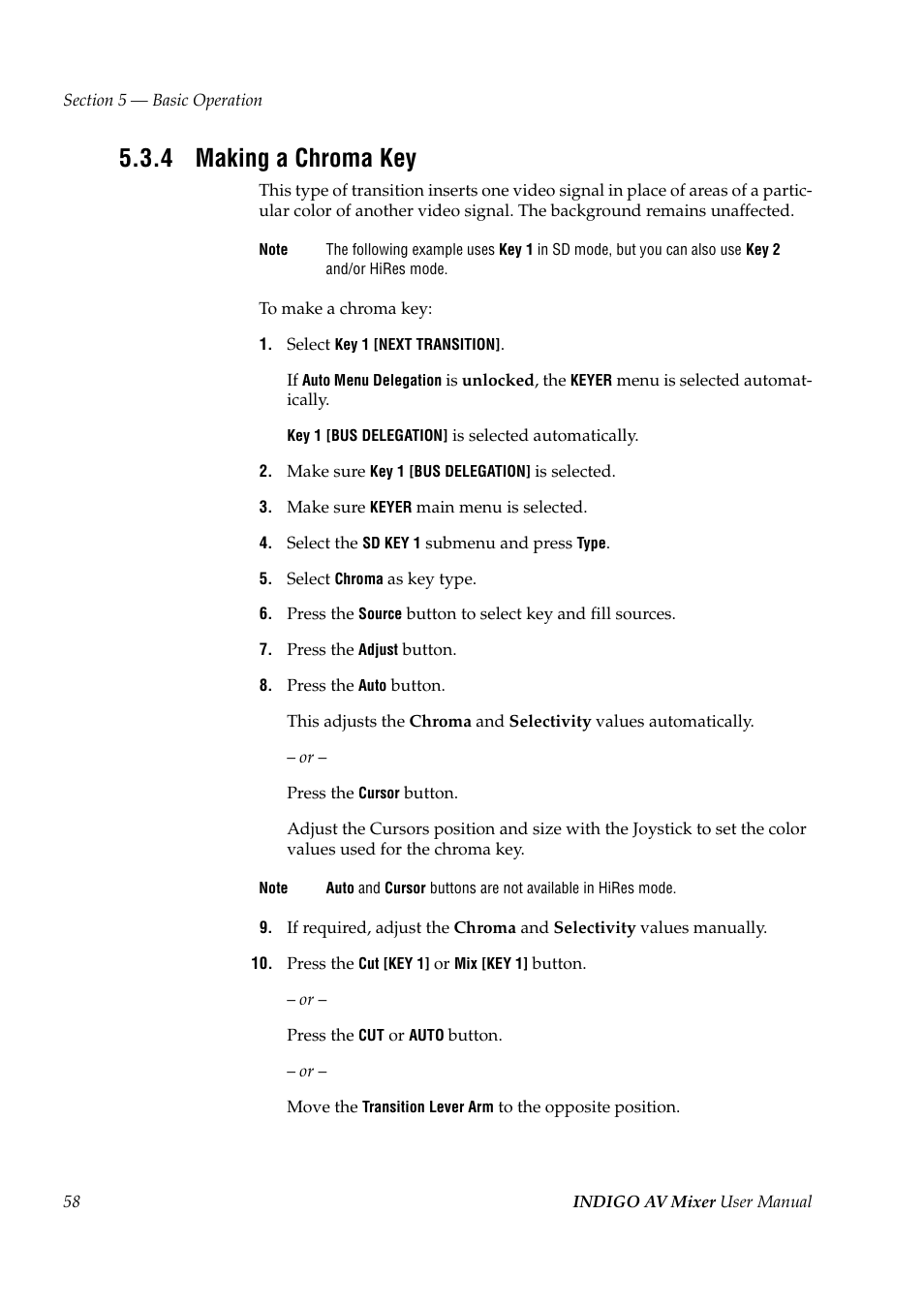 4 making a chroma key, Making a chroma key | Grass Valley Indigo AV Mixer v.1.2.2 User Manual | Page 58 / 174