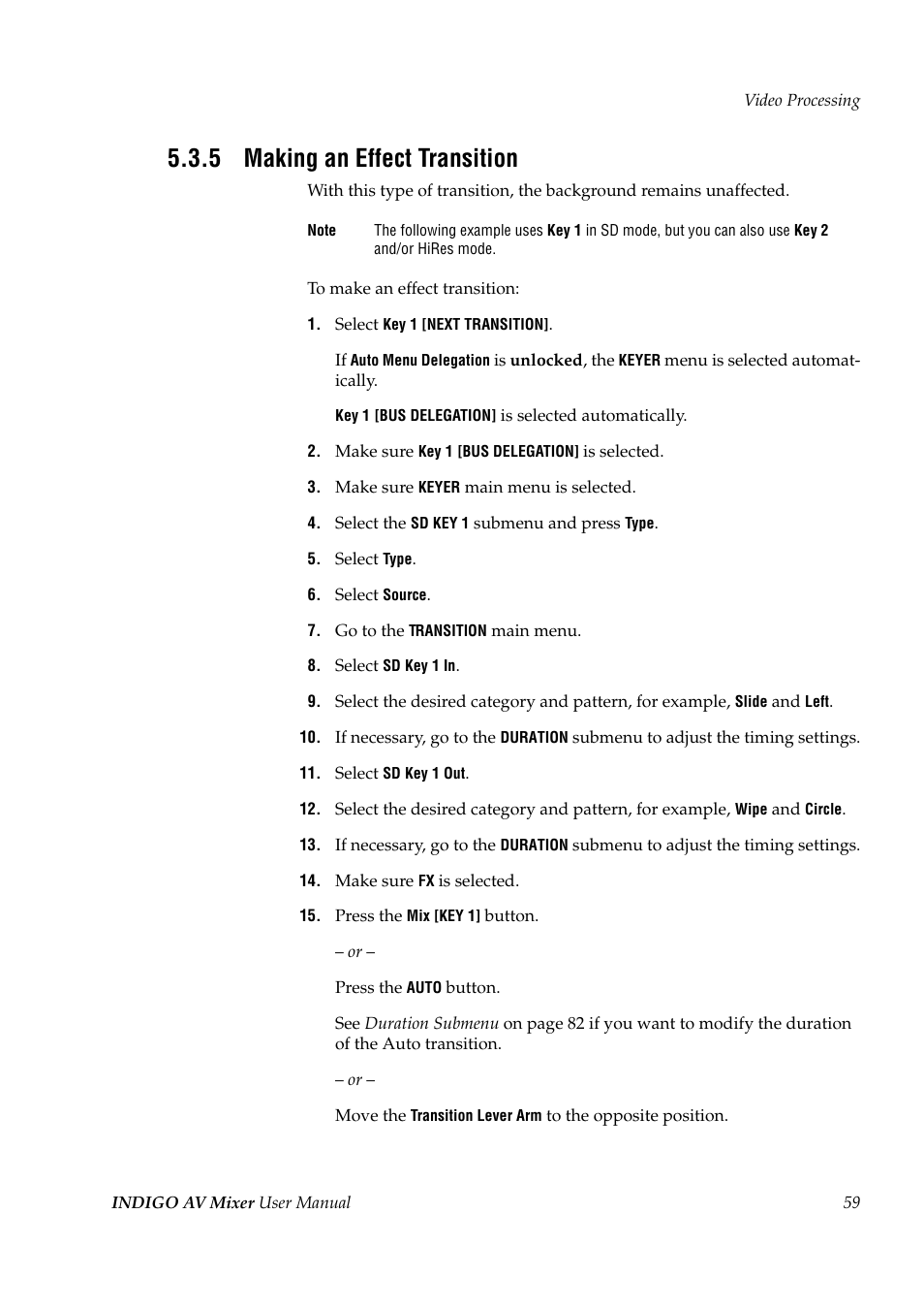 5 making an effect transition, Making an effect transition | Grass Valley Indigo AV Mixer v.1.2.2 User Manual | Page 59 / 174