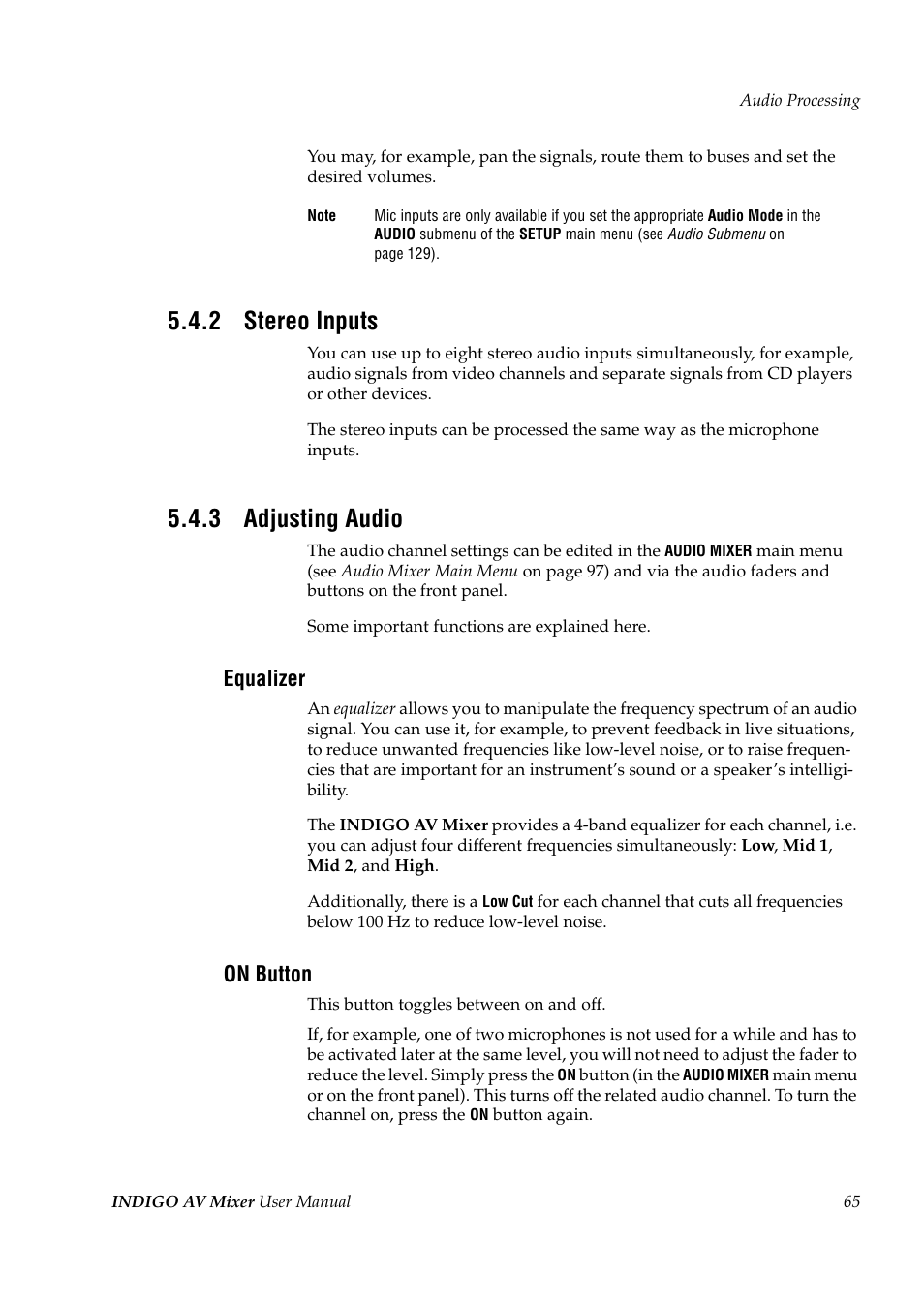 2 stereo inputs, 3 adjusting audio, Stereo inputs | Adjusting audio, Equalizer, On button | Grass Valley Indigo AV Mixer v.1.2.2 User Manual | Page 65 / 174