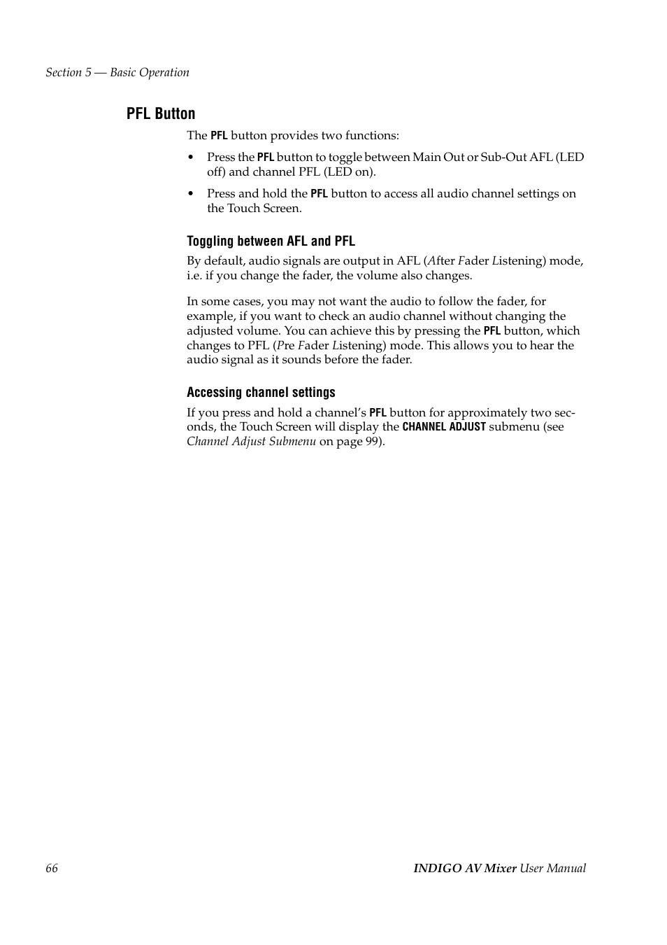 Pfl button | Grass Valley Indigo AV Mixer v.1.2.2 User Manual | Page 66 / 174