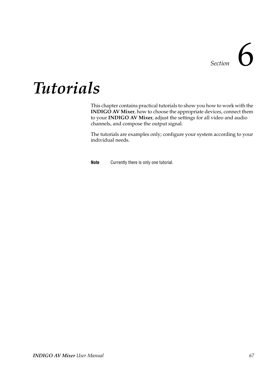 Tutorials, Section 6 — tutorials | Grass Valley Indigo AV Mixer v.1.2.2 User Manual | Page 67 / 174