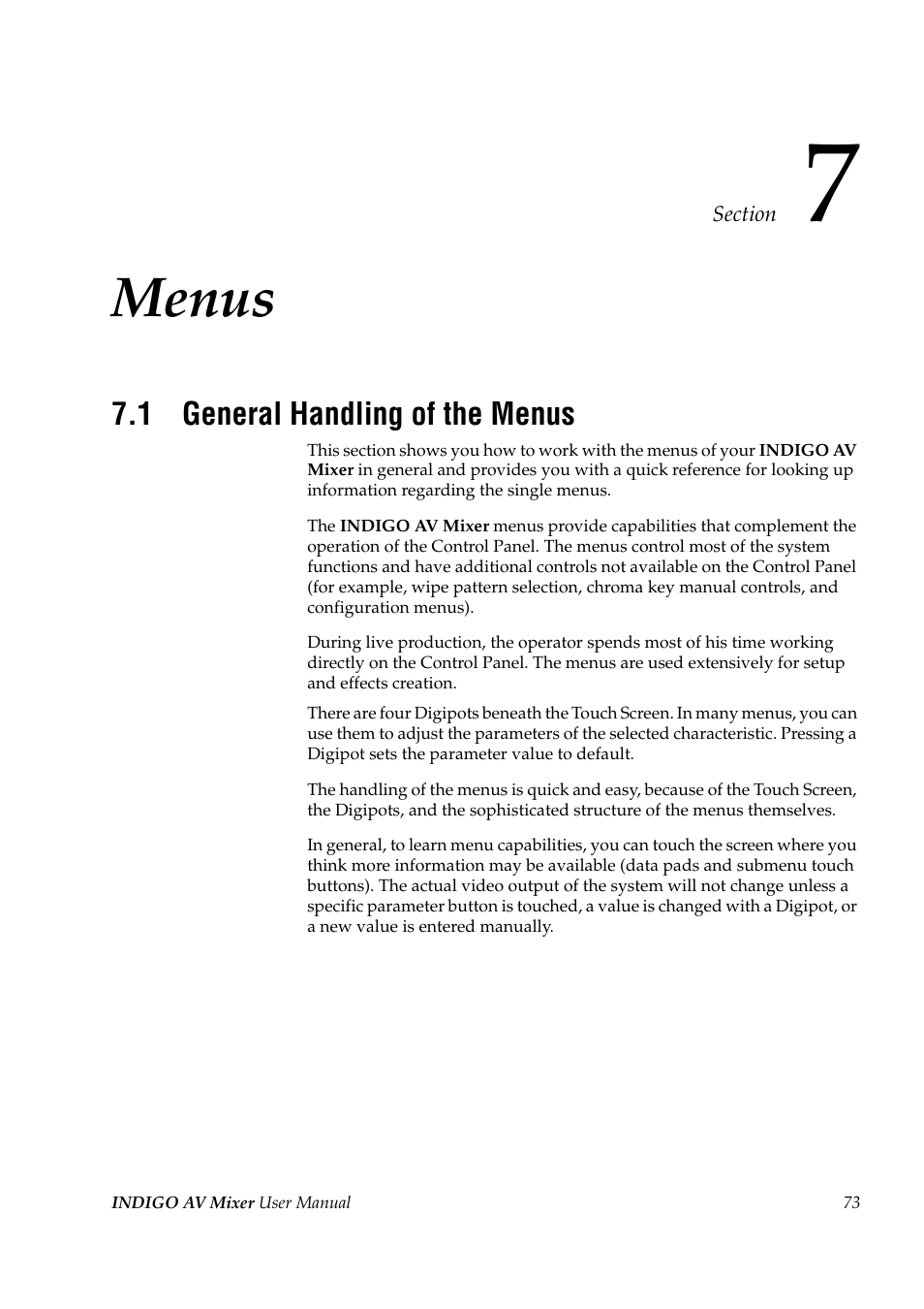 Menus, 1 general handling of the menus, Section 7 — menus | General handling of the menus | Grass Valley Indigo AV Mixer v.1.2.2 User Manual | Page 73 / 174