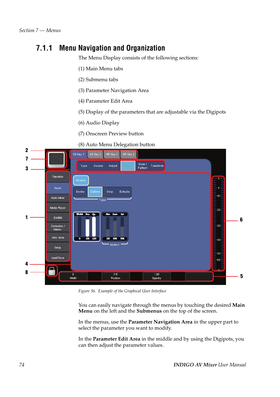 1 menu navigation and organization, Menu navigation and organization | Grass Valley Indigo AV Mixer v.1.2.2 User Manual | Page 74 / 174