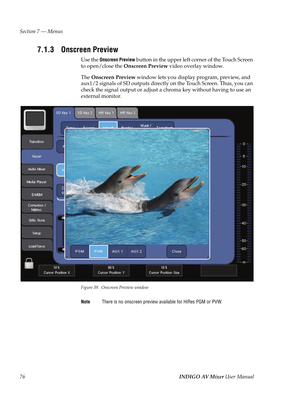 3 onscreen preview, Onscreen preview | Grass Valley Indigo AV Mixer v.1.2.2 User Manual | Page 76 / 174