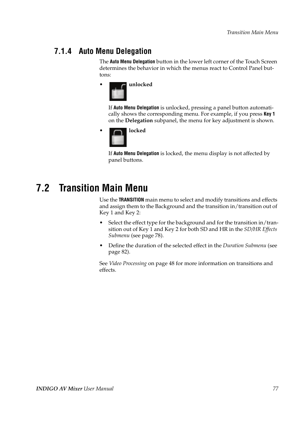 4 auto menu delegation, 2 transition main menu, Auto menu delegation | Transition main menu | Grass Valley Indigo AV Mixer v.1.2.2 User Manual | Page 77 / 174