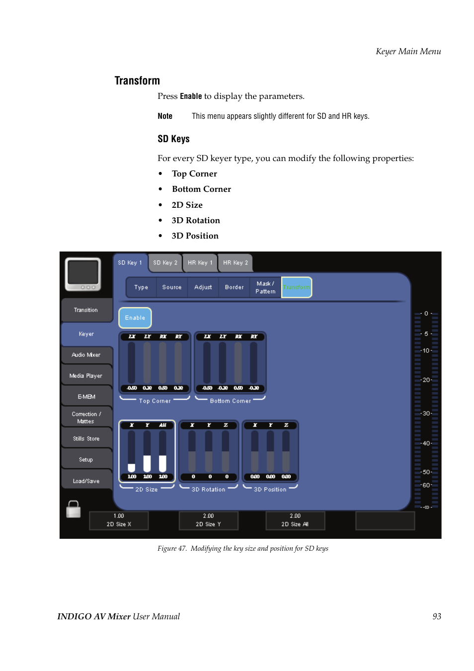 Transform | Grass Valley Indigo AV Mixer v.1.2.2 User Manual | Page 93 / 174
