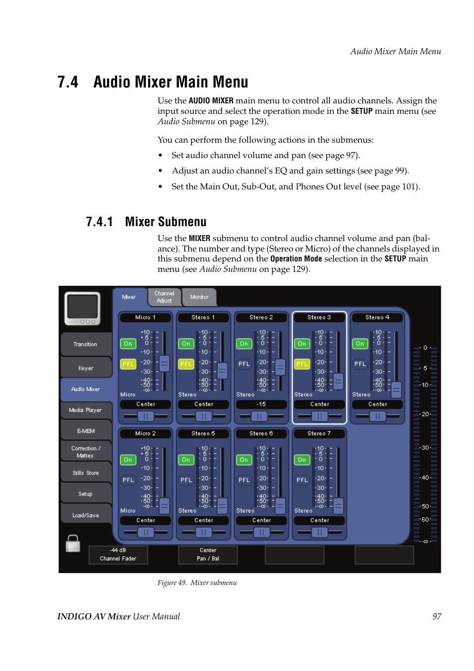 4 audio mixer main menu, 1 mixer submenu, Mixer submenu | Grass Valley Indigo AV Mixer v.1.2.2 User Manual | Page 97 / 174