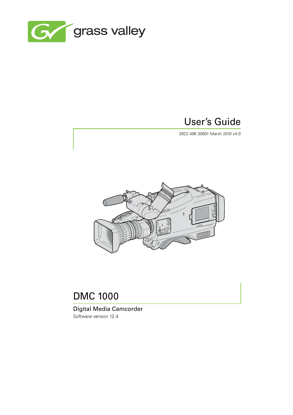 Grass Valley DMC 1000 v.12.4 User Manual | 176 pages