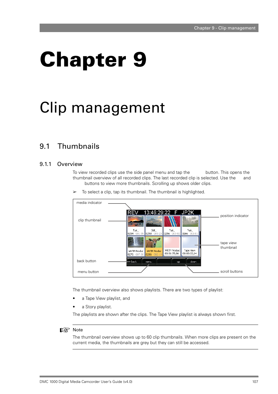 Clip management, 1 thumbnails, 1 overview | Chapter 9 – clip management, Thumbnails 9.1.1, Overview, Chapter 9 | Grass Valley DMC 1000 v.12.4 User Manual | Page 107 / 176