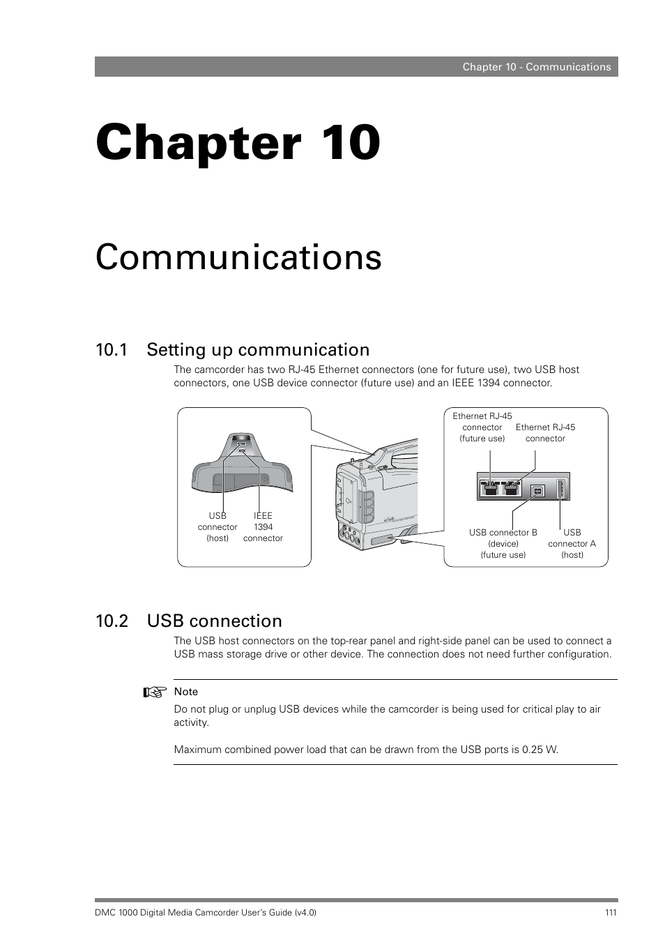 Communications, 1 setting up communication, 2 usb connection | Chapter 10 – communications, Setting up communication, Usb connection, Chapter 10 | Grass Valley DMC 1000 v.12.4 User Manual | Page 111 / 176