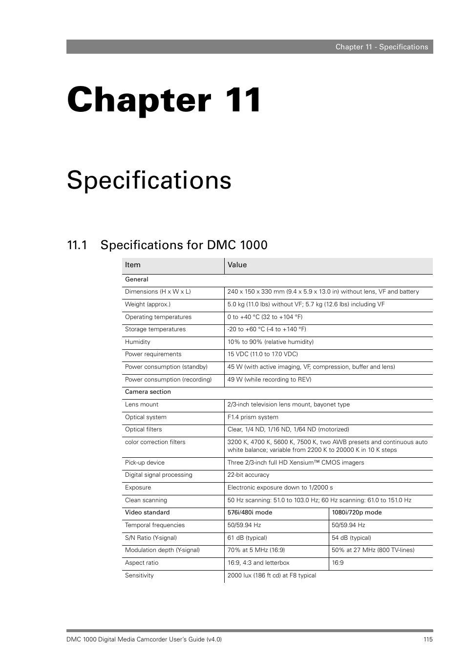 Specifications, 1 specifications for dmc 1000, Chapter 11 – specifications | Specifications for dmc 1000, Chapter 11 | Grass Valley DMC 1000 v.12.4 User Manual | Page 115 / 176