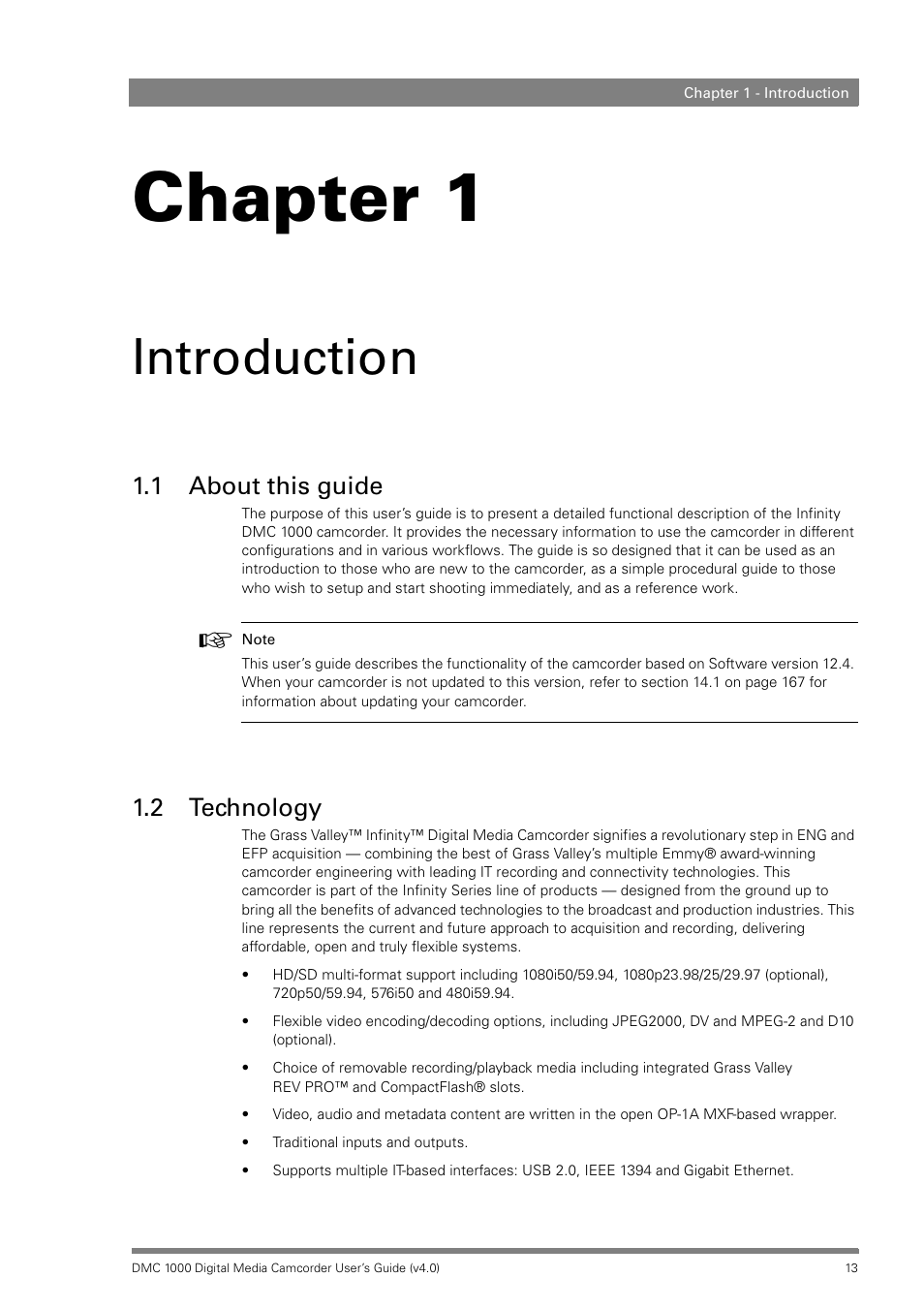 Introduction, 1 about this guide, 2 technology | Chapter 1 – introduction, About this guide, Technology, Chapter 1 | Grass Valley DMC 1000 v.12.4 User Manual | Page 13 / 176