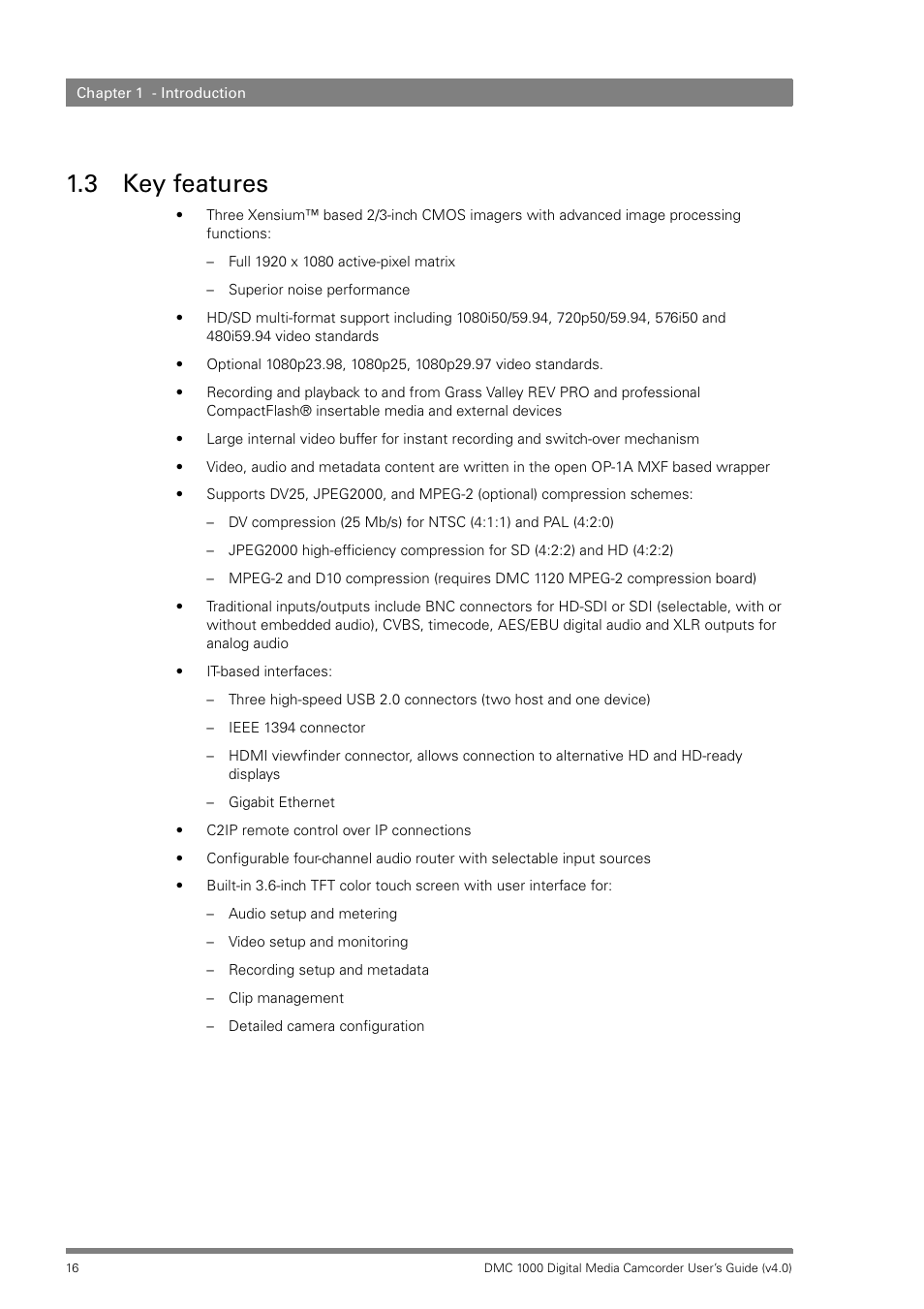 3 key features, Key features | Grass Valley DMC 1000 v.12.4 User Manual | Page 16 / 176