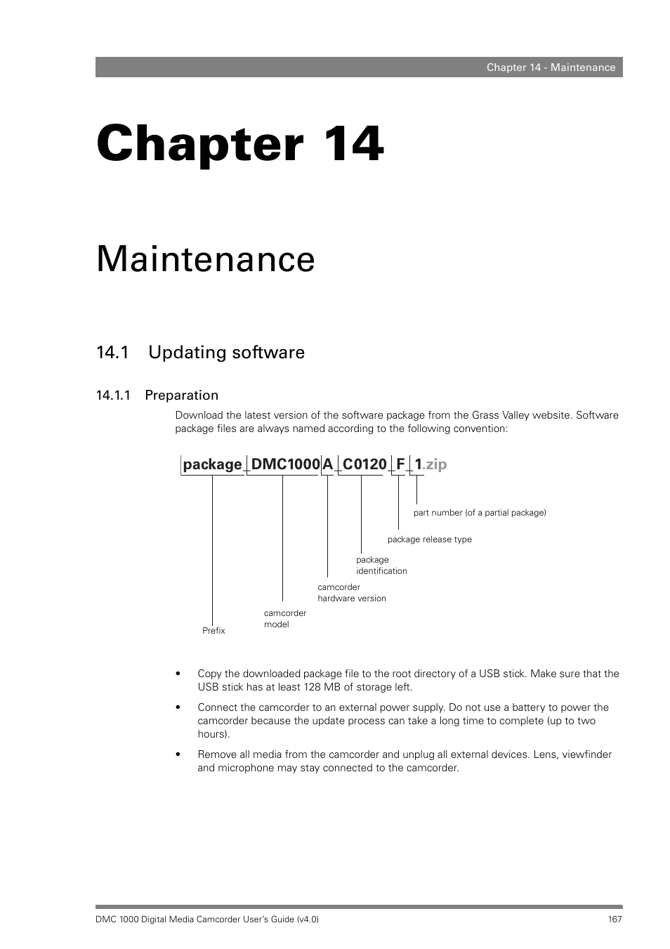 Maintenance, 1 updating software, 1 preparation | Chapter 14 – maintenance, Updating software 14.1.1 preparation, Chapter 14 | Grass Valley DMC 1000 v.12.4 User Manual | Page 167 / 176